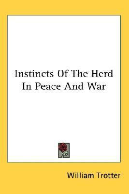 Libro Instincts Of The Herd In Peace And War - William Tr...