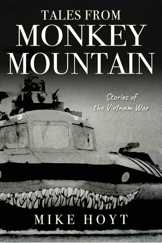 Libro: Tales From Monkey Mountain: Stories Of The Vietnam