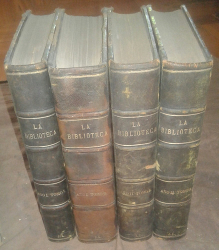 La Biblioteca Tomos I Al Iv  Paul Groussac 1° Ed 1897