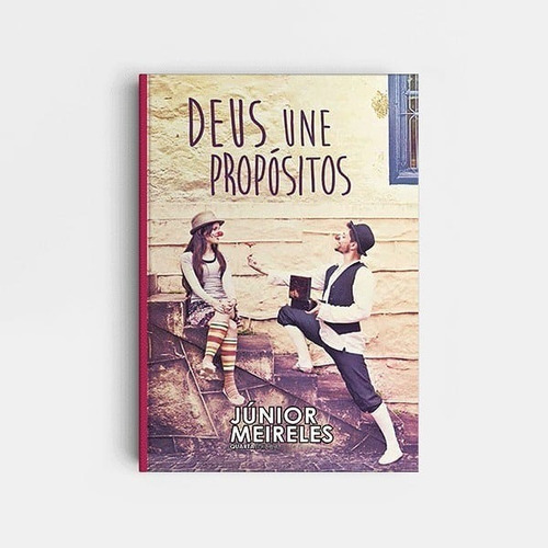 Deus Une Propósitos - Livros Ncp