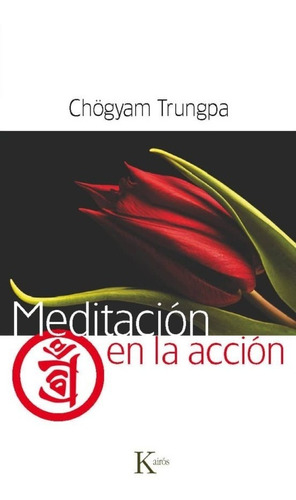 Meditación En La Acción