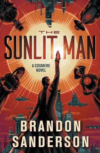 Book: The Sunlit Man: A Cosmere Novel (secret Projects)