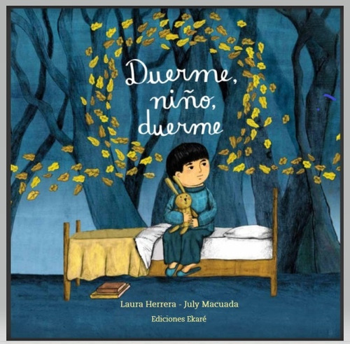 Duerme, Niño, Duerme - Laura Herrera