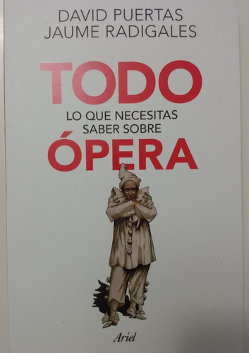 Libro Todo Lo Que Necesitas Saber Sobre Opera