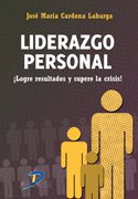 Libro Liderazgo Personal De José María Cardona Labarga Ed: 1