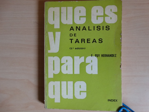 Análisis De Tareas, Que Es Y Para Que, F. Puy Hernández