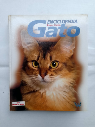 Gatos . Enciclopedia Del Gato Royal Canin Usado 443 Páginas 