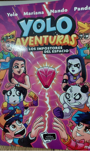 Libro Yolo Aventuras 3 Los Impostores Del Espacio