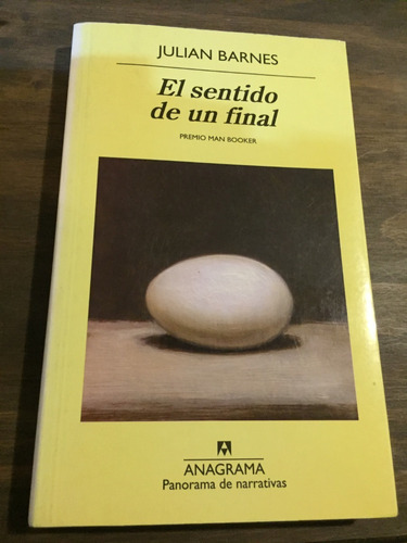 Libro El Sentido De Un Final - Julián Barnes - Oferta