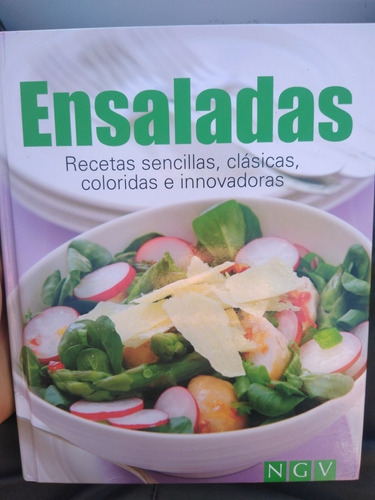 Ensaladas Recetas Sencillas Clásicas Coloridas E Innovadoras