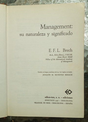 Management : Su Naturaleza Y Significado / E.f.l. Brech