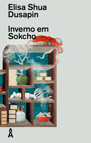 Inverno Em Sokcho, De Dusapin. Editora Bro Global Distribuidora Ltda, Capa Mole, Edição 1 Em Português, 2020