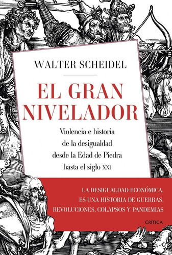 Libro El Gran Nivelador - Scheidel, Walter