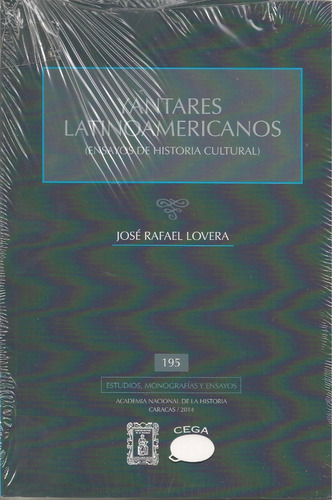 Yantares Latinoamericanos Gastronomía José Rafael Lovera