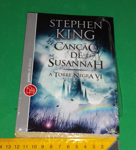 A Torre Negra - Volume 6 - Canção De Susannah - Stephen King