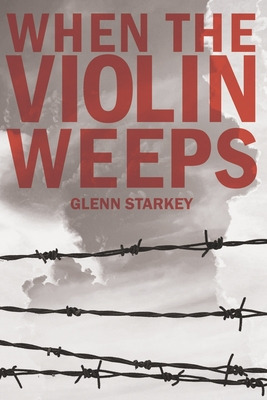 Libro When The Violin Weeps - Starkey, Glenn