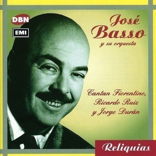 José Basso - Cantan Fiorentino , Ruiz Y Durán