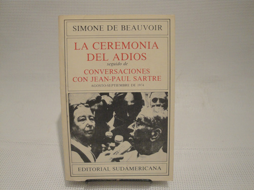 La Ceremonia Del Adios - Simone De Beauvoir