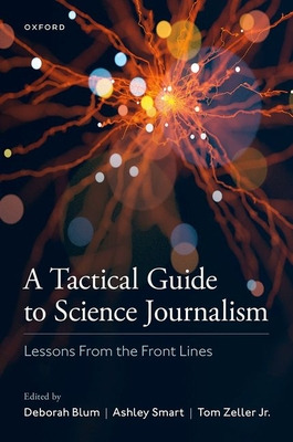 Libro A Tactical Guide To Science Journalism: Lessons Fro...
