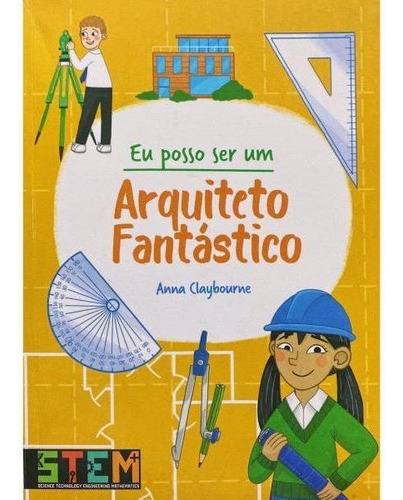 Eu Posso Ser Um Arquiteto Fantástico, De Claybourne, Anna. Editora Pé Da Letra, Capa Mole Em Português