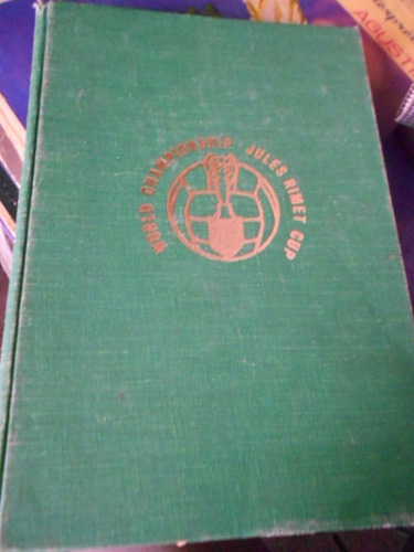 Campeonato Mundial De Fútbol (lomo Desprendido)