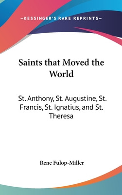Libro Saints That Moved The World: St. Anthony, St. Augus...