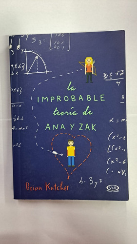 La Improbable Teoría De Ana Y Zak-brian Katcher-libmerlin