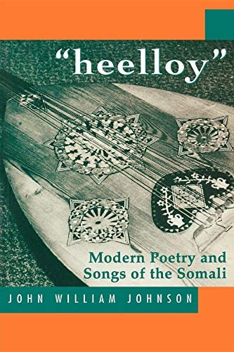 Libro:  Øheelloyø: Modern Poetry And Songs Of The Somalis