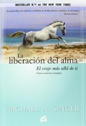 Imagen 1 de 3 de La Liberación Del Alma, Michael Singer, Gaia