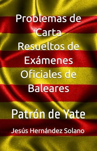 Problemas De Carta Resueltos De Exámenes Oficiales De Balear