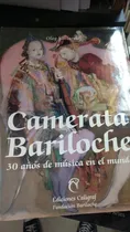 Comprar Camerata Bariloche - Ediciones Caligraf Fundacion Bariloche