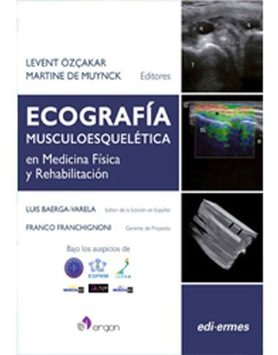 Ecografia Musculoesqueletica En Med. Fisica Y Rehabilitacion