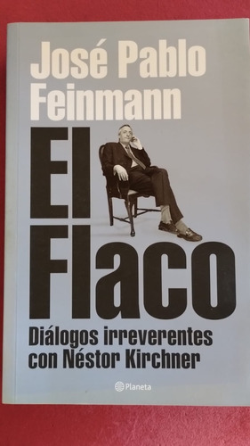 El Flaco De Feinmann Jose Pablo