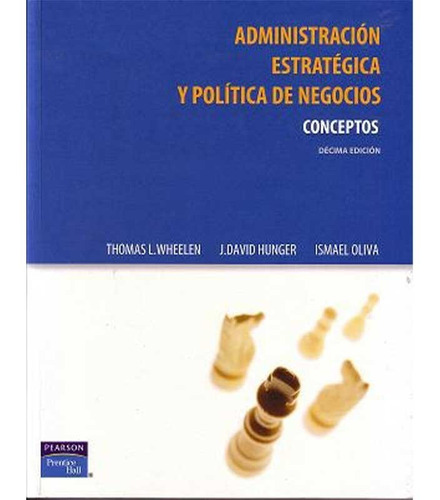 Libro Administracion Estrategica, Conceptos