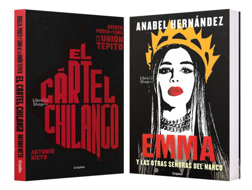 El Cártel Chilango + Emma Otras Señoras Narco