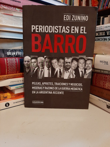 Periodistas En El Barro, Edi Zunino, Wl.