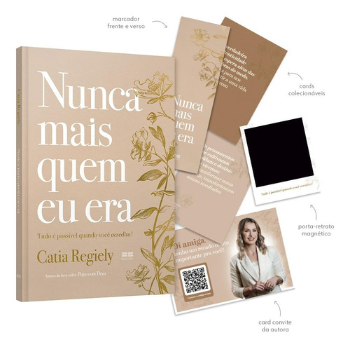 Nunca Mais Quem Eu Era + Brindes: Tudo É Possível Quando Você Acredita!, De Regiely, Catia. Nao Possui, Vol. 0. Editorial Bestseller, Capa Mole, Edição 1 Em Português, 2024