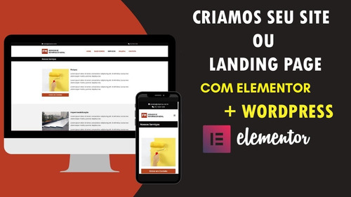 Imagem 1 de 7 de Criação De Site Responsivo Com Wordpress + Elementor