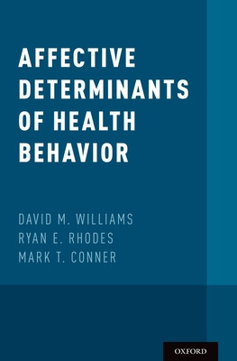 Libro Affective Determinants Of Health Behavior - William...