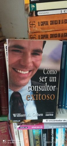 Libro Como Ser Un Consultor Exitoso. William Cohen