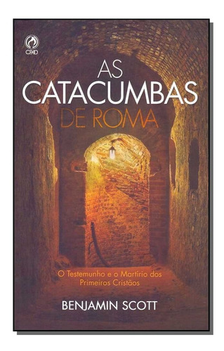 Catacumbas De Roma, As - Nova Ortografia