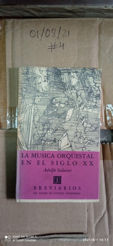 Libro La Música Orquestal En El Siglo Xx. Adolfo Salazar