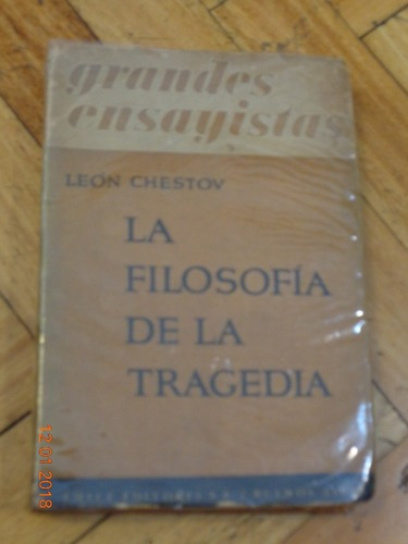 Chestov. La Filosofía De La Tragedia. Nietzche Y Dostoievsk