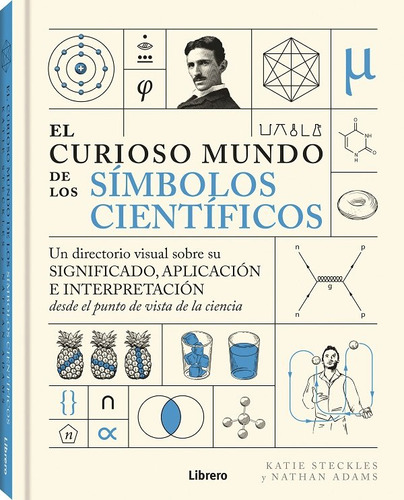 Libro Curioso Mundo De Los Simbolos Cientificos, El - Kat...