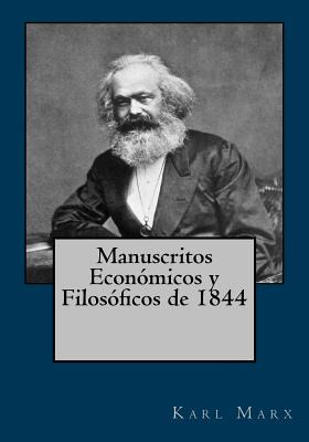 Libro Manuscritos Econã³micos Y Filosã³ficos De 1844 - Go...