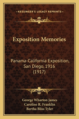 Libro Exposition Memories: Panama-california Exposition, ...