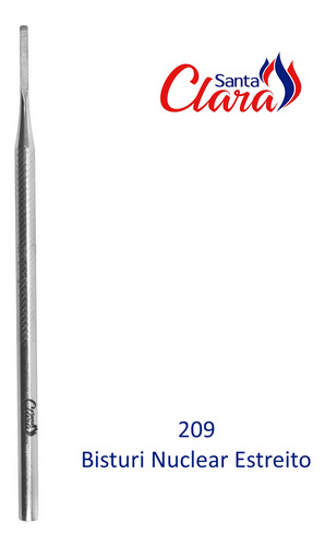 Bisturi Nuclear Estreito Podologia Ref. 209 - Santa Clara