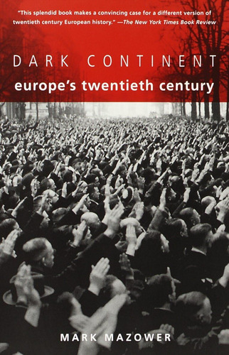 Libro Dark Continent: Europeøs Twentieth Century -inglés