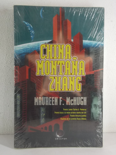 China Montaña Zhang Maureen F Mchugh Novela Ciencia Ficcion