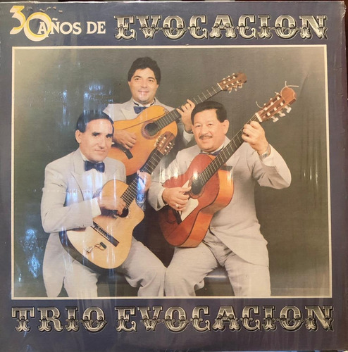 Disco Lp - Trío Evocación / 30 Años De Evocación. Album